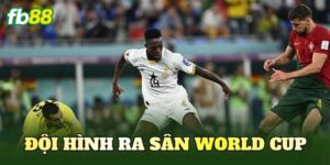 Đội Hình Ra Sân World Cup