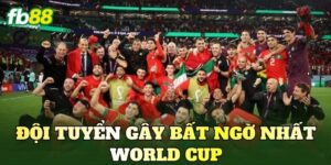 Đội Tuyển Gây Bất Ngờ Nhất World Cup