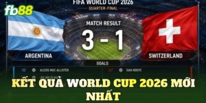 Kết Quả World Cup 2026 Mới Nhất