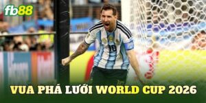 vua phá lưới world cup 2026