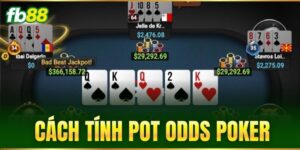 cach tinh pot odds poker