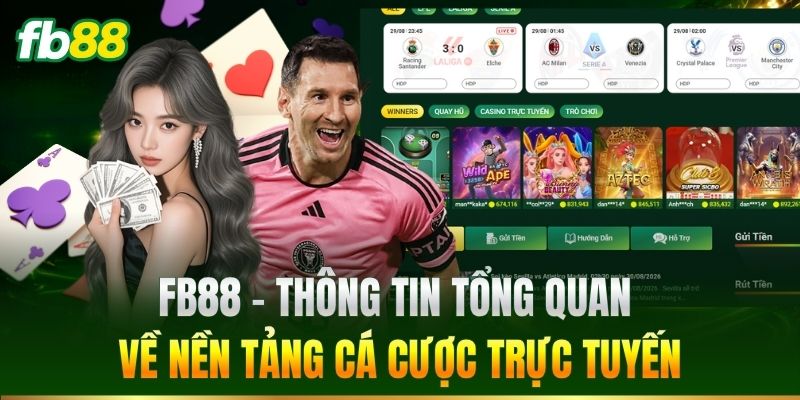 FB88 10 FB88 và tổng quan về nền tảng cá cược trực tuyến
