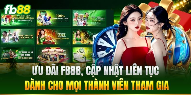FB88 14 Ưu đãi FB88 dành cho thành viên